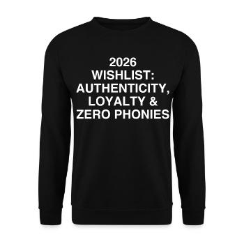 Wunschliste 2026: Authentizität & Loyalität - Unisex Pullover - Schwarz - Vorne - Alina (178cm) & Michal (187cm)
