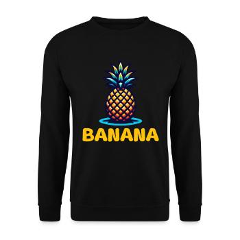 Ananas Banana Wortwitz – Lustiger Früchte Humor - Unisex Pullover - Schwarz - Vorne - Alina (178cm) & Michal (187cm)