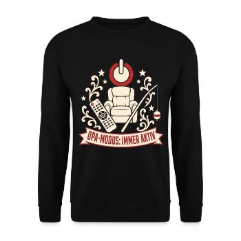 Opa Modus Immer Aktiv Lustiger Rentner Spruch - Unisex Pullover - Schwarz - Vorne - Alina (178cm) & Michal (187cm)