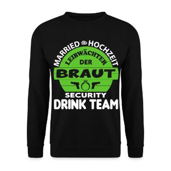 Junggesellenabschied Security Leibwächter Braut - Unisex Pullover - Schwarz - Vorne - Alina (178cm) & Michal (187cm)