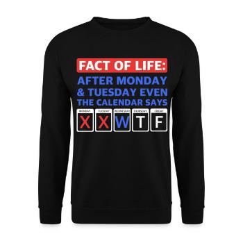 Fact of Life – Wednesday W, Thursday T, Friday F - Unisex Pullover - Schwarz - Vorne - Alina (178cm) & Michal (187cm)