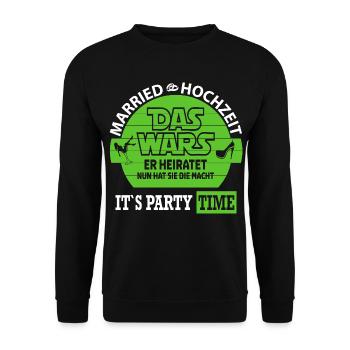 Hochzeit Das wars Sie hat die Macht Married - Unisex Pullover - Schwarz - Vorne - Alina (178cm) & Michal (187cm)