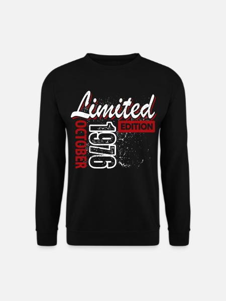 Limited Edition Oktober 1976 Geburtstag Geschenk - Unisex Pullover - Schwarz
