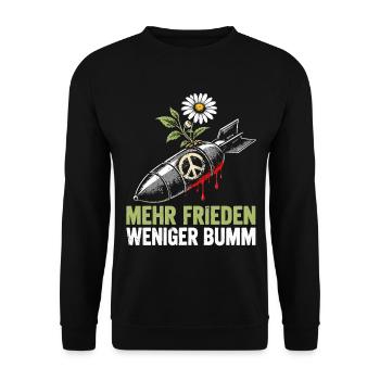 Mehr Frieden, weniger Bumm - Unisex Pullover - Schwarz - Vorne - Alina (178cm) & Michal (187cm)