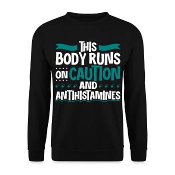 Körper mit Vorsicht - Antihistamin Power - Unisex Pullover - Schwarz - Vorne - Alina (178cm) & Michal (187cm)
