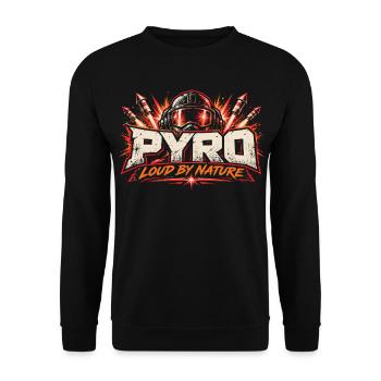 Pyro - Loud by Nature - Unisex Pullover - Schwarz - Vorne - Alina (178cm) & Michal (187cm)