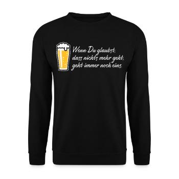 Wenn Du Glaubst, Dass Nichts Mehr Geht (Bier NEG) - Unisex Pullover - Schwarz - Vorne - Alina (178cm) & Michal (187cm)