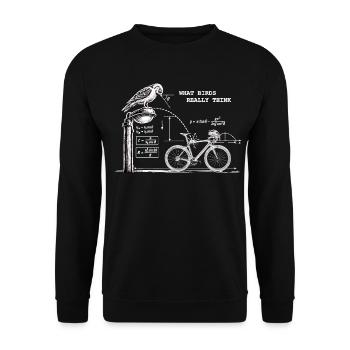 what birds really think - lustiges Vogel Design - Unisex Pullover - Schwarz - Vorne - Alina (178cm) & Michal (187cm)