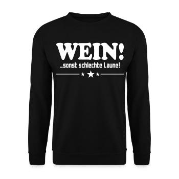 Wein trinken Schlechte Laune Alkohol Saufen Party - Unisex Pullover - Schwarz - Vorne - Alina (178cm) & Michal (187cm)