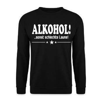 Alkohol trinken Schlechte Laune Alkohol Saufen - Unisex Pullover - Schwarz - Vorne - Alina (178cm) & Michal (187cm)