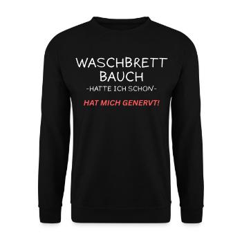 Hatte schon ein Waschbrettbauch - Lustiges Shirt - Unisex Pullover - Schwarz - Vorne - Alina (178cm) & Michal (187cm)