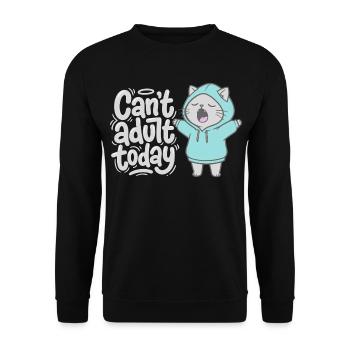 Can't adult today - Katze im Hoodie - Unisex Pullover - Schwarz - Vorne - Alina (178cm) & Michal (187cm)