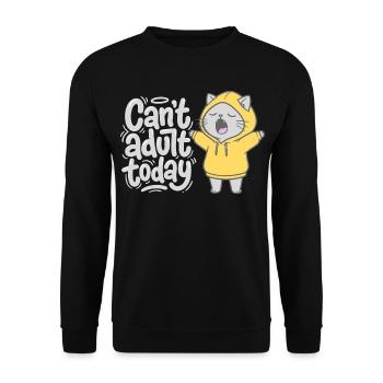 Can't adult today - Katze im Hoodie - Unisex Pullover - Schwarz - Vorne - Alina (178cm) & Michal (187cm)