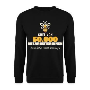 Imker Chef von 50000 Mitarbeiterinnen Bienen - Unisex Pullover - Schwarz - Vorne - Alina (178cm) & Michal (187cm)