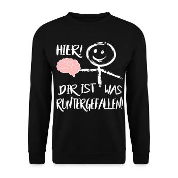 Gehirn Hier runtergefallen Männchen Sprüche  - Unisex Pullover - Schwarz - Vorne - Alina (178cm) & Michal (187cm)