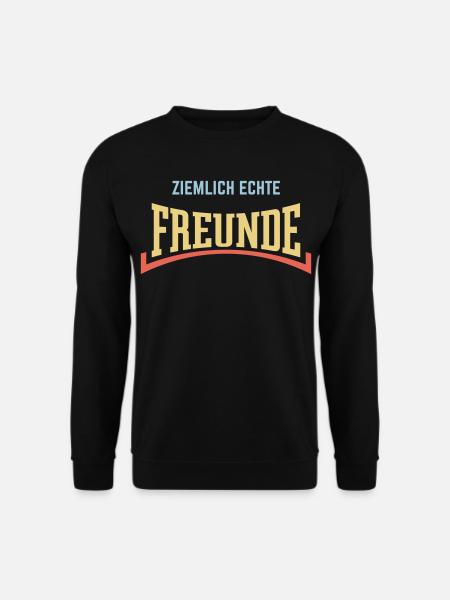 Ziemlich Echte Freunde (Freundschaft / Konkav / 3) - Unisex Pullover - Schwarz
