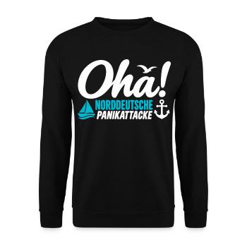 Oha! Norddeutsche Panikattacke – Küstenhumor - Unisex Pullover - Schwarz - Vorne - Alina (178cm) & Michal (187cm)