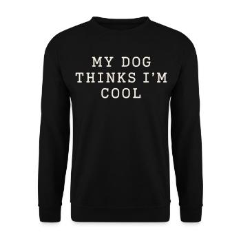 Mein Hund findet mich cool - Unisex Pullover - Schwarz - Vorne - Alina (178cm) & Michal (187cm)