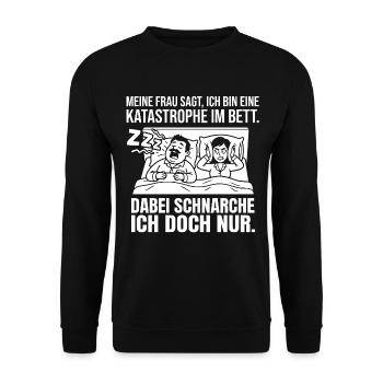 Katastrophe im Bett - ich schnarche doch nur - Unisex Pullover - Schwarz - Vorne - Alina (178cm) & Michal (187cm)