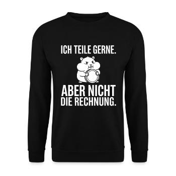Ich teile gerne. Aber nicht die Rechnung - Unisex Pullover - Schwarz - Vorne - Alina (178cm) & Michal (187cm)