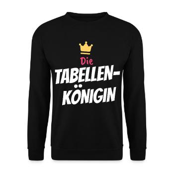 Tabellen-Königin – Lustiger Bürospruch für Frauen - Unisex Pullover - Schwarz - Vorne - Alina (178cm) & Michal (187cm)