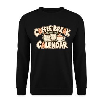 Kaffeepause mit Terminkalender und Tasse - Unisex Pullover - Schwarz - Vorne - Alina (178cm) & Michal (187cm)