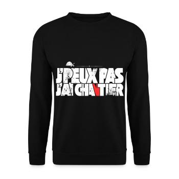 J'peux pas J'ai Chantier - Sweat-shirt Unisexe - noir - Devant - Alina (178cm) & Michal (187cm)