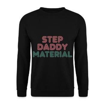 Step Daddy Material 14 - Unisex Pullover - Schwarz - Vorne - Alina (178cm) & Michal (187cm)