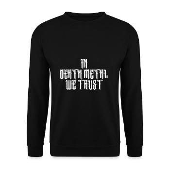 In Death Metal we trust - Unisex Pullover - Schwarz - Vorne - Alina (178cm) & Michal (187cm)