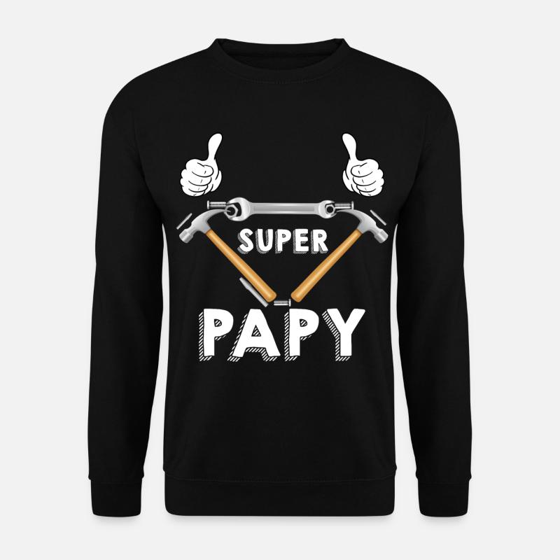 Super Papy Du Bricolage - Sweat-shirt Unisexe - noir