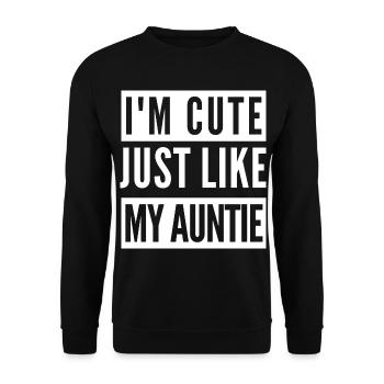 I'm cute just like my auntie - Unisex Sweatshirt - black - Front - Alina (178cm) & Michal (187cm)