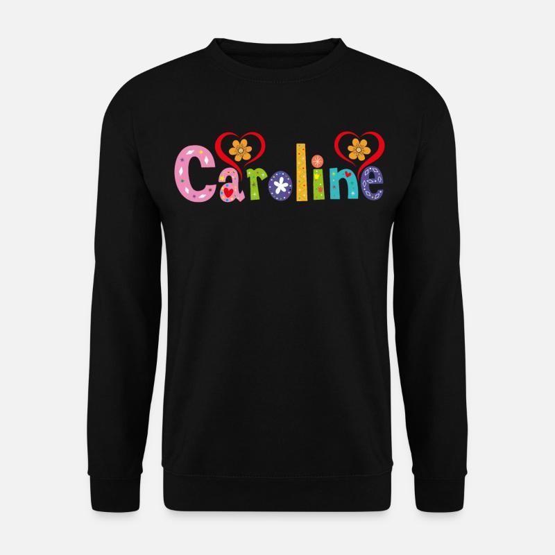 Personalized Caroline Name - Unisex Sweatshirt - black