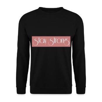 stay strong - Unisex Pullover - Schwarz - Vorne - Alina (178cm) & Michal (187cm)