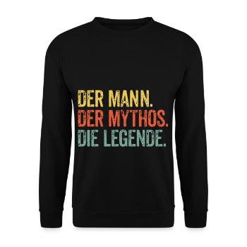 Mann Mythos Legende - Unisex Pullover - Schwarz - Vorne - Alina (178cm) & Michal (187cm)