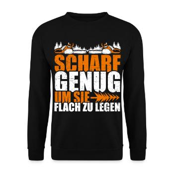 Scharf genug um sie flach zu legen Holz Kettensäge - Unisex Pullover - Schwarz - Vorne - Alina (178cm) & Michal (187cm)