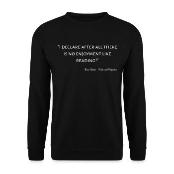 Pride and Prejudice Quote III - Unisex Sweatshirt - black - Front - Alina (178cm) & Michal (187cm)