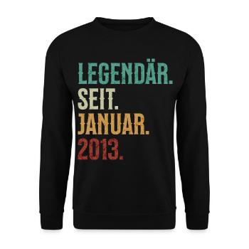 Legendär. Seit. Januar. 2013. Retro Birthday - Unisex Pullover - Schwarz - Vorne - Alina (178cm) & Michal (187cm)