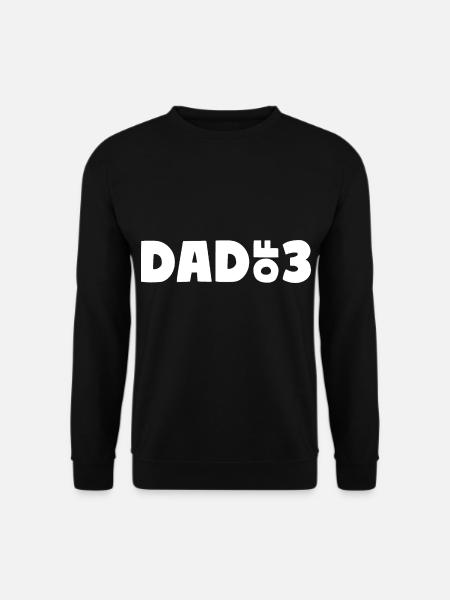 Dad of 3 - Unisex Pullover - Schwarz