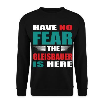 Have no Fear the Gleisbauer is here Outfit - Unisex Pullover - Schwarz - Vorne - Alina (178cm) & Michal (187cm)