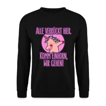 All crazy here. Come unicorn, we go! - Unisex Sweatshirt - black - Front - Alina (178cm) & Michal (187cm)