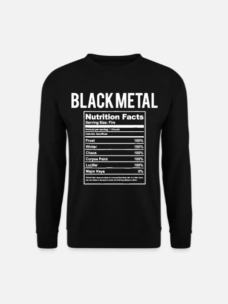 Black Metal Nutrition Facts Shirt & Gift - Unisex Sweatshirt - black
