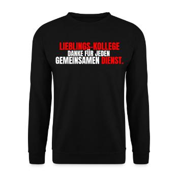 Lieblingskollege: Danke für jeden Dienst - Unisex Pullover - Schwarz - Vorne - Alina (178cm) & Michal (187cm)