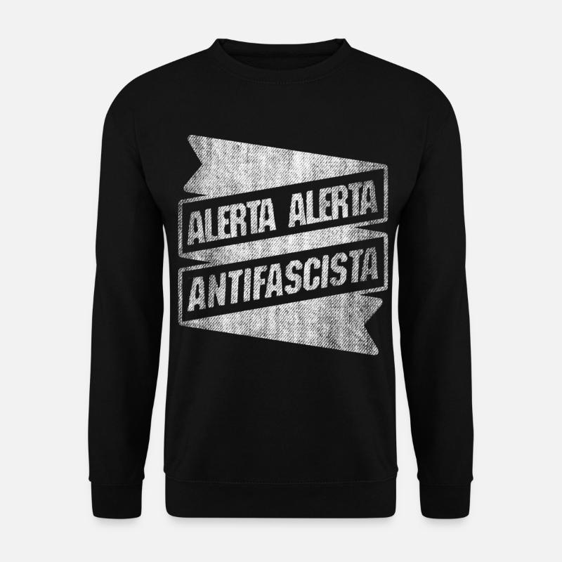 ALERTA ALERTA ANtiFAscIsTA ANTIFA - Unisex Sweatshirt - black