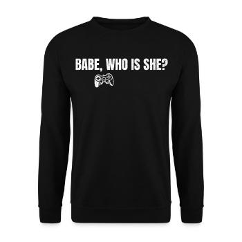 Babe Who Is She Gamer Spruch - Unisex Pullover - Schwarz - Vorne - Alina (178cm) & Michal (187cm)