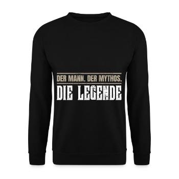 Der Mann. Der Mythos. Die Legende. - Unisex Pullover - Schwarz - Vorne - Alina (178cm) & Michal (187cm)