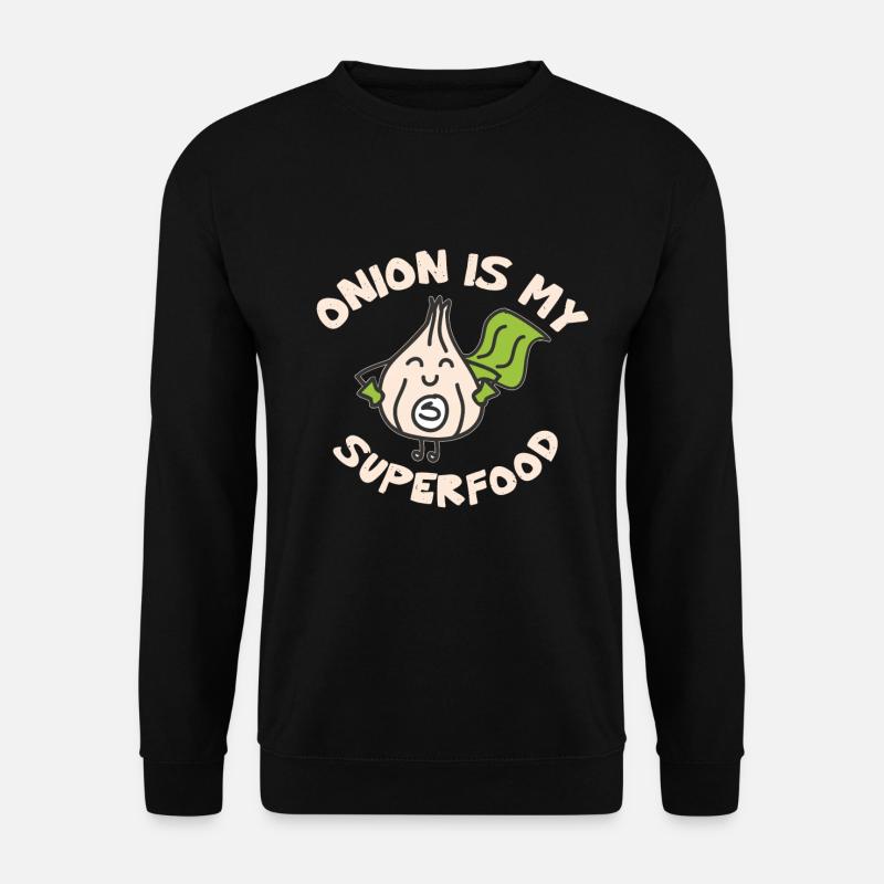 Onion - onion - superfood - Unisex Sweatshirt - black