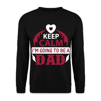 KEEP CLAM I M GOING TO BE DAD - Unisex Pullover - Schwarz - Vorne - Alina (178cm) & Michal (187cm)