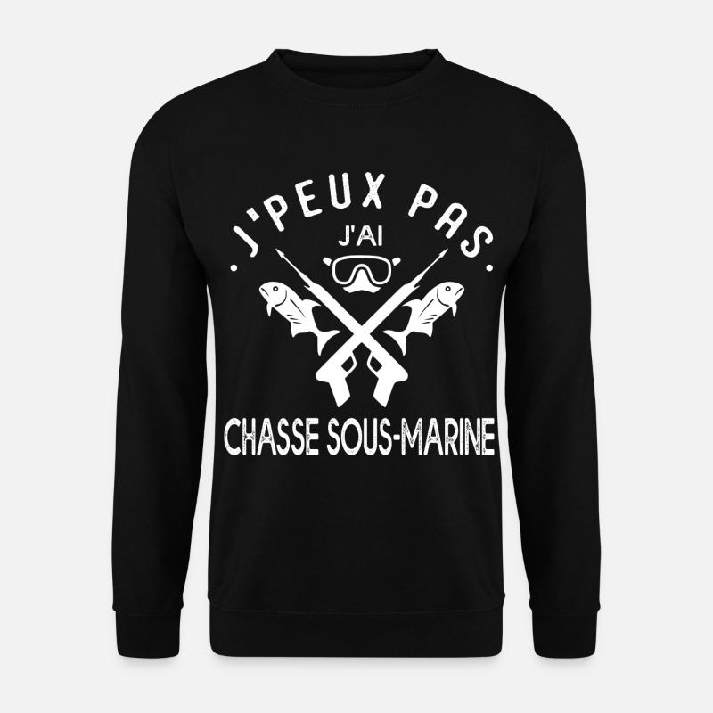 Je peux pas j ai chasse sous marine cool plongee - Sweat-shirt Unisexe - noir