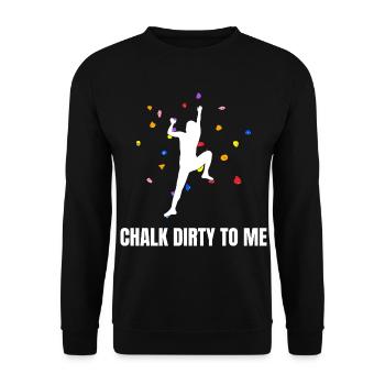 Chalk Dirty To Me Bouldern - Unisex Pullover - Schwarz - Vorne - Alina (178cm) & Michal (187cm)