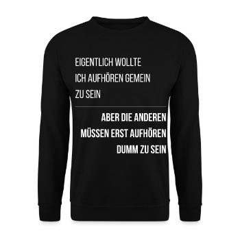 Sarkastischer Spruch Dumme Menschen Lustig - Unisex Pullover - Schwarz - Vorne - Alina (178cm) & Michal (187cm)